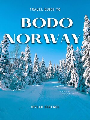 cover image of Travel Guide to Bodo, Norway
